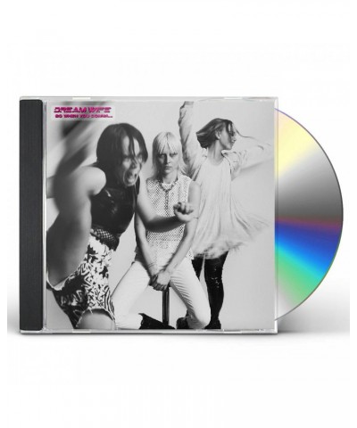 Dream Wife So When You Gonna... CD $5.52 CD