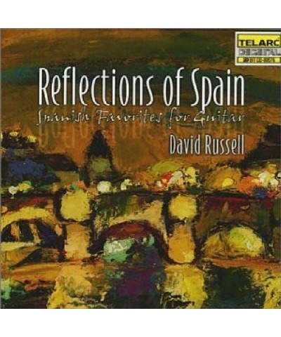 David Russell REFLECTIONS OF SPAIN CD $4.95 CD