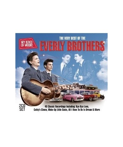 The Everly Brothers MY KIND OF MUSIC-BEST OF CD $6.23 CD