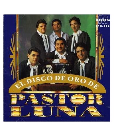 Pastor Luna EL DISCO DE ORO P.LUNA CD $6.99 CD