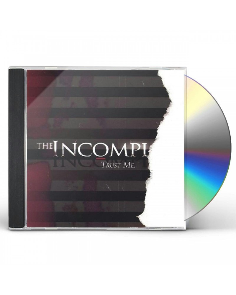 Incomplete TRUST ME. CD $3.88 CD