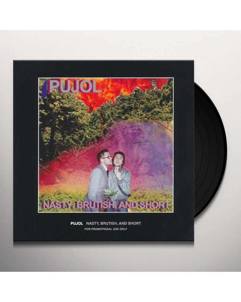 Pujol Nasty Brutish And Short Vinyl Record $6.19 Vinyl