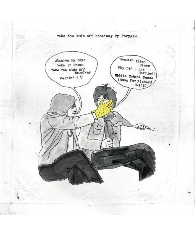 Foxygen Take The Kids Off Broadway vinyl record $9.00 Vinyl