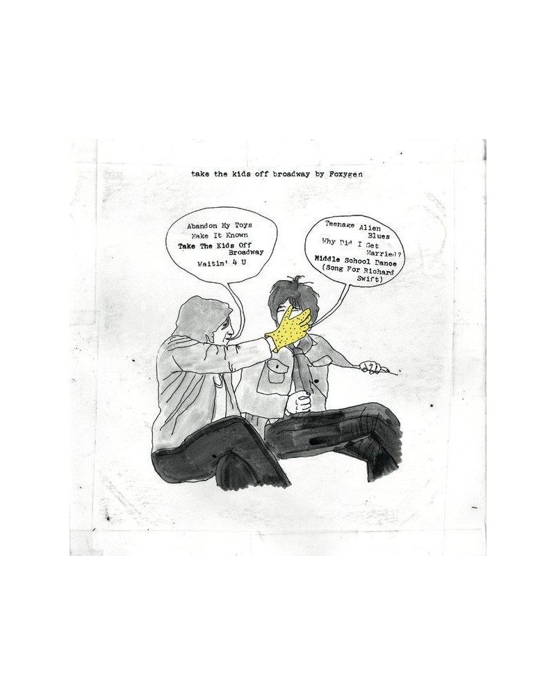 Foxygen Take The Kids Off Broadway vinyl record $9.00 Vinyl