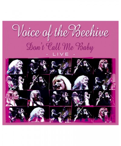 Voice Of The Beehive Don't Call Me Baby: Live CD $7.02 CD