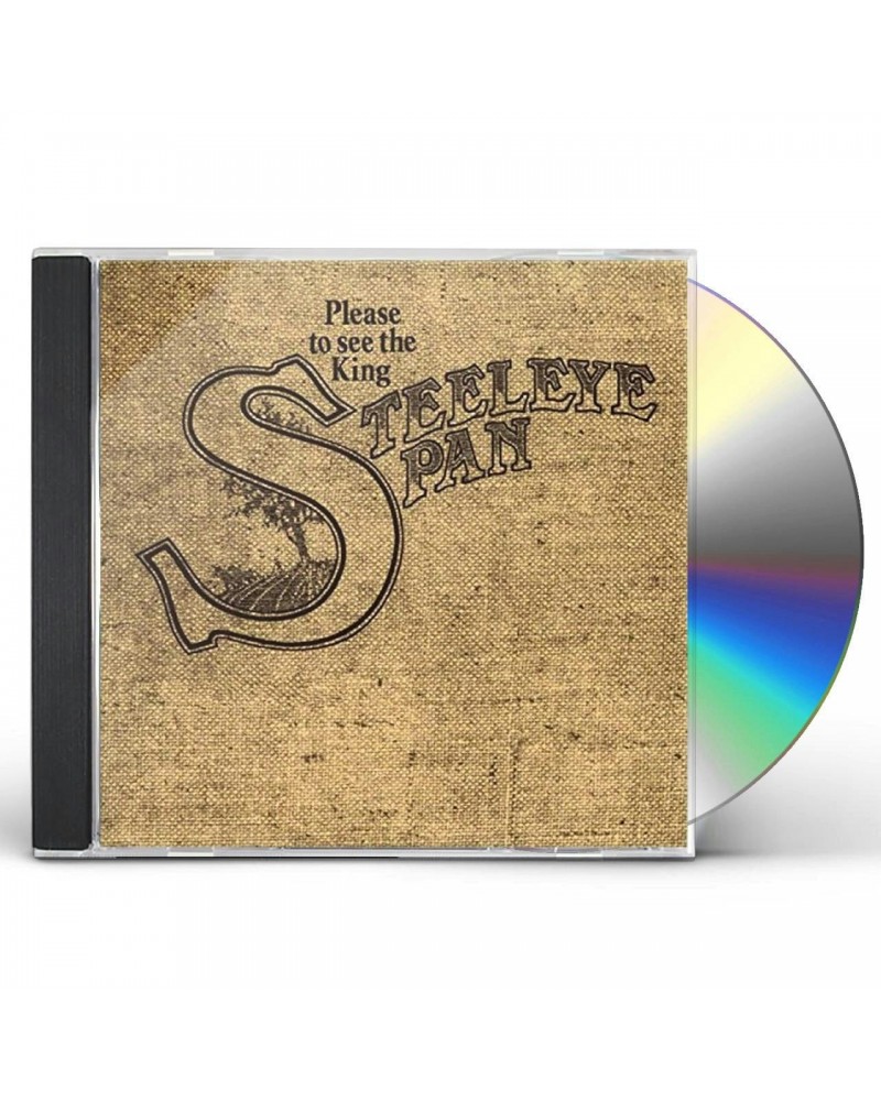 Steeleye Span PLEASE TO SEE THE KING CD $6.37 CD