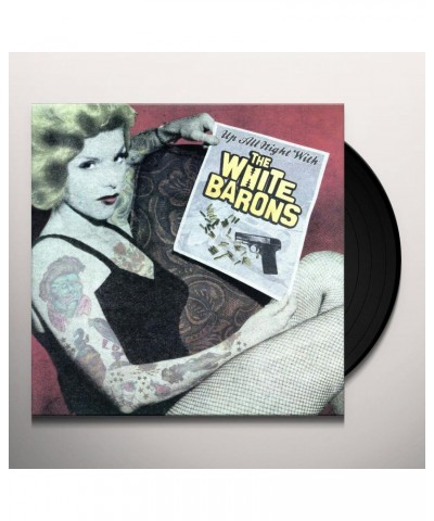 The White Barons Up All Night With The White Barons Vinyl Record $4.03 Vinyl