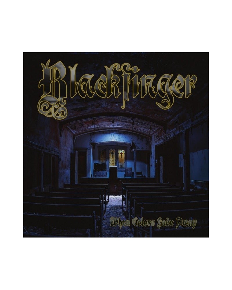 Blackfinger CD - When Colors Fade Away $7.88 CD