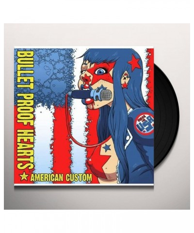 Bullet Proof Hearts AMERICAN CUSTOM Vinyl Record $6.57 Vinyl