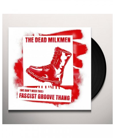 The Dead Milkmen We Don't Need This Fascist Groove Thang 2 Nd Pressing Vinyl Record $3.62 Vinyl