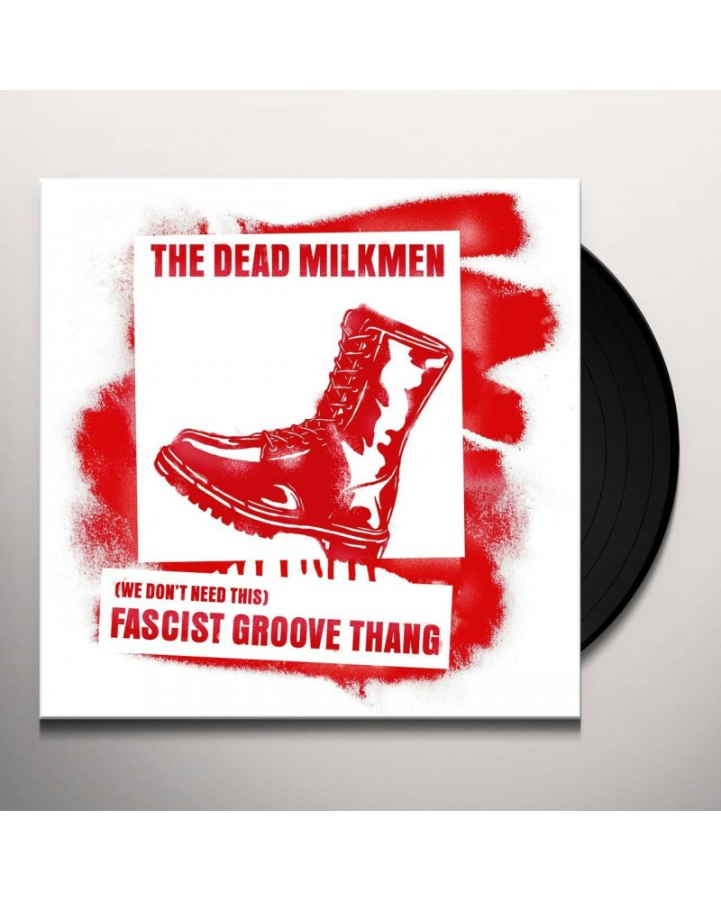 The Dead Milkmen We Don't Need This Fascist Groove Thang 2 Nd Pressing Vinyl Record $3.62 Vinyl