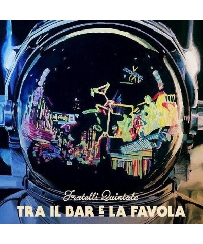 Fratelli Quintale TRA IL BAR E LA FAVOLA CD $5.61 CD