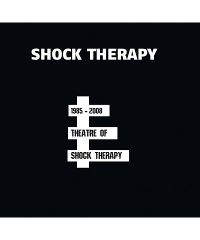 Shock Therarpy THEATRE OF SHOCK THERAPY (1985-2008) CD $7.59 CD