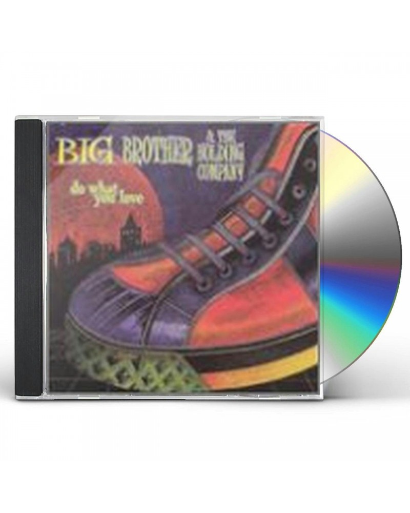 Big Brother & The Holding Company DO WHAT YOU LOVE CD $3.80 CD