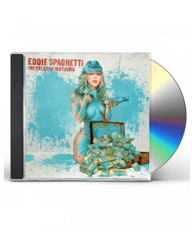 Eddie Spaghetti VALUE OF NOTHING CD $6.24 CD