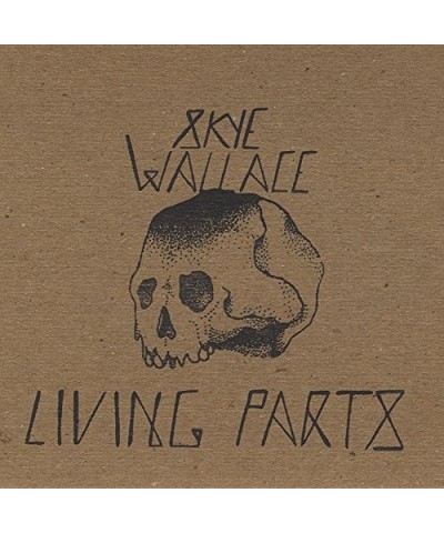 Skye Wallace LIVING PARTS CD $7.20 CD