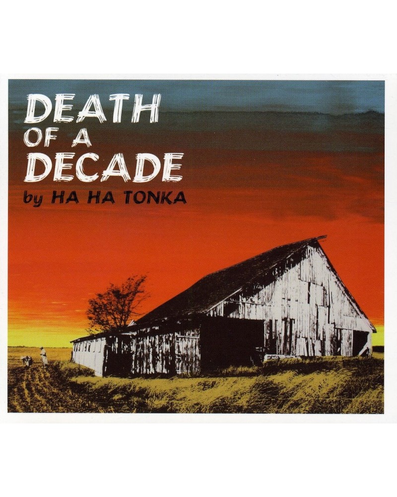 Ha Ha Tonka DEATH OF A DECADE CD $4.29 CD