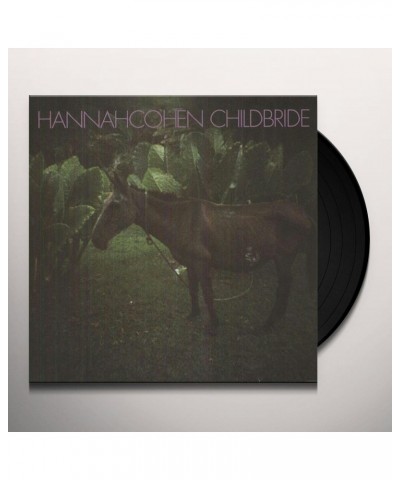 Hannah Cohen Child Bride Vinyl Record $8.06 Vinyl