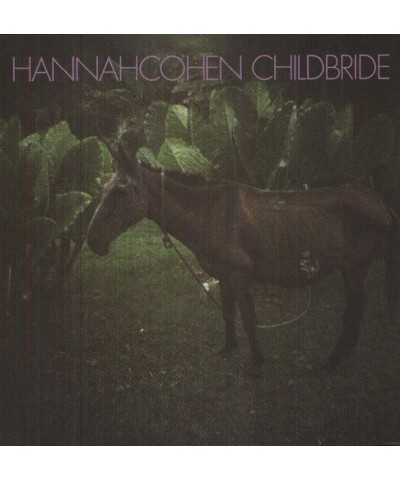 Hannah Cohen Child Bride Vinyl Record $8.06 Vinyl