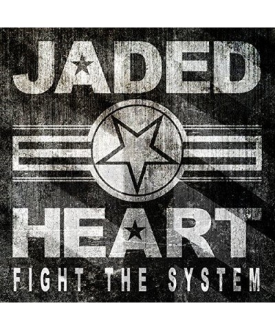 Jaded Heart FIGHT THE SYSTEM CD $11.00 CD