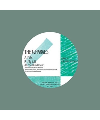 The Wharves Naz / My Will Vinyl Record $6.49 Vinyl