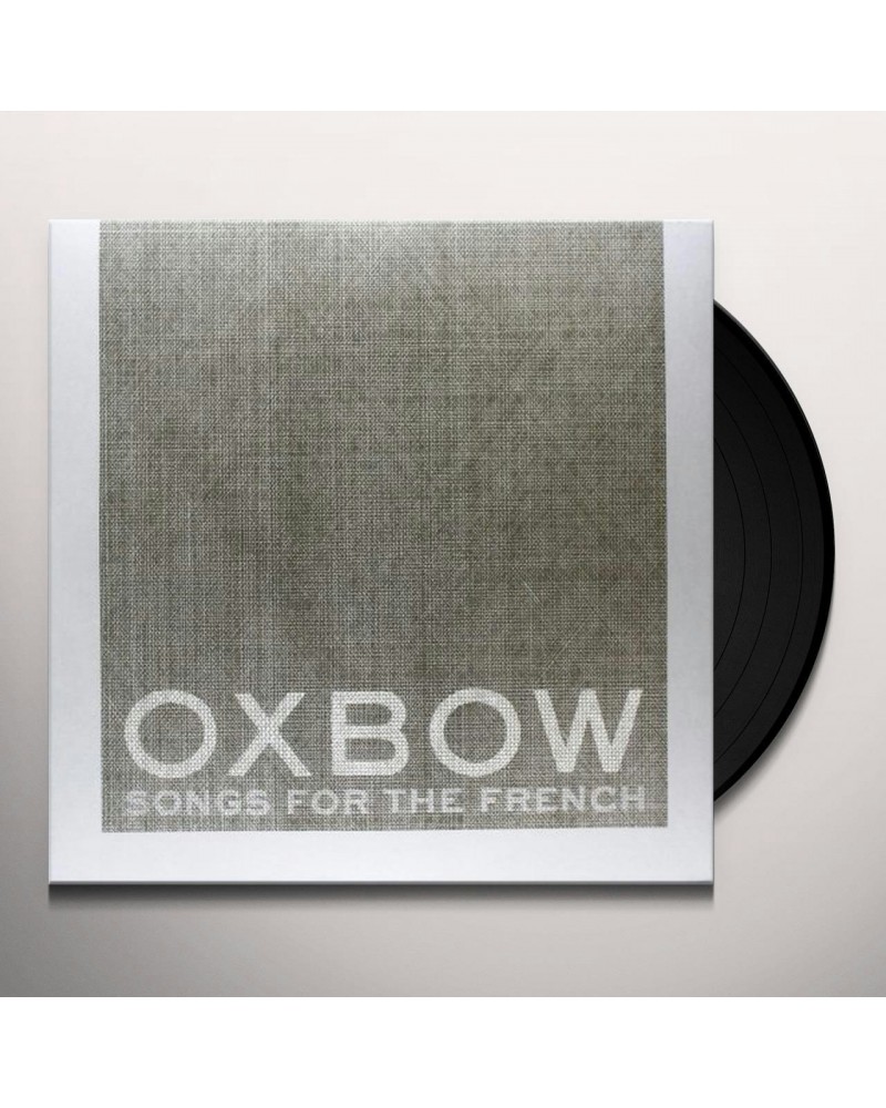 Oxbow SONGS FOR THE FRENCH 12 Vinyl Record $8.17 Vinyl