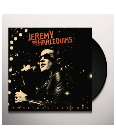 Jeremy & The Harlequins AMERICAN DREAMER Vinyl Record $11.22 Vinyl