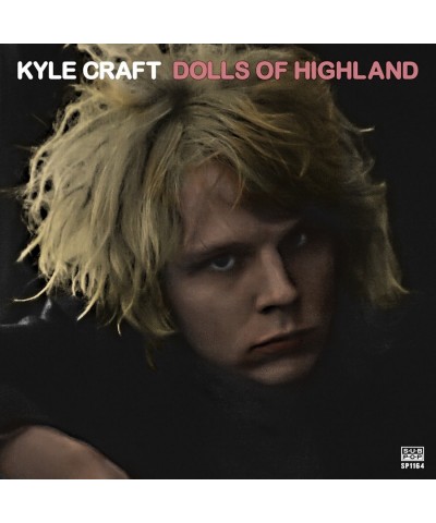 Kyle Craft DOLLS OF HIGHLAND CD $5.50 CD