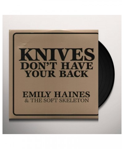 Emily Haines & The Soft Skeleton Knives Don't Have Your Back Vinyl Record $11.27 Vinyl