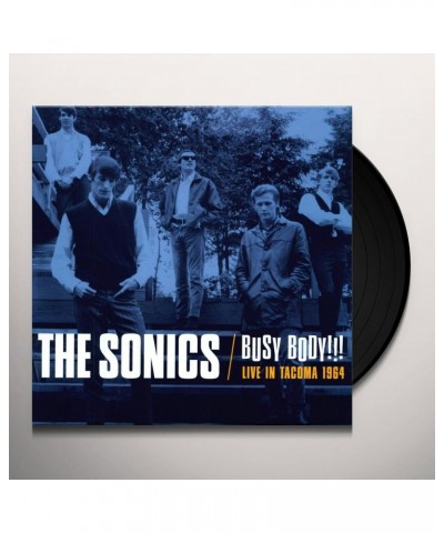 Sonics BUSY BODY: LIVE IN TACOMA 1964 Vinyl Record $5.40 Vinyl