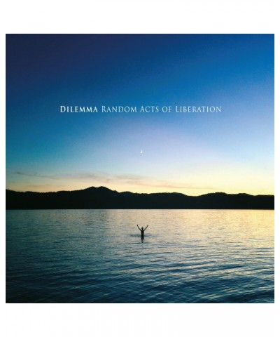 Dilemma RANDOM ACTS OF LIBERATION CD $10.04 CD