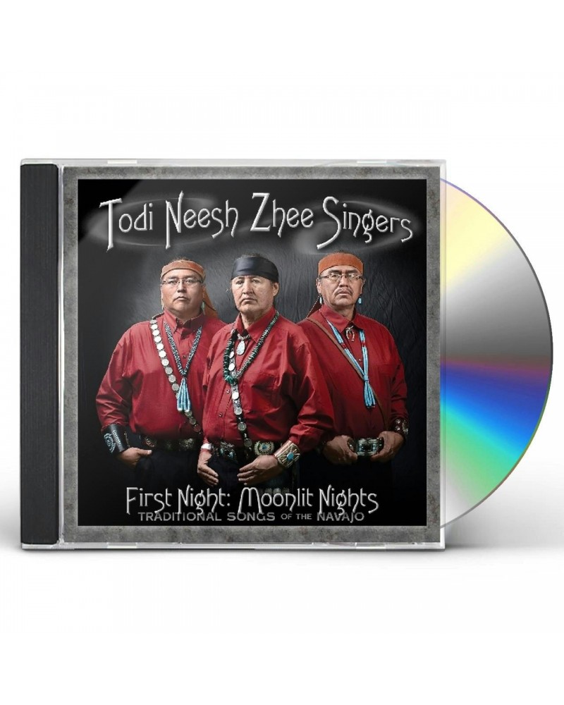 Todi Neesh Zhee Singers FIRST NIGHT: MOONLIT NIGHTS - TRADITIONAL SONGS OF CD $5.10 CD