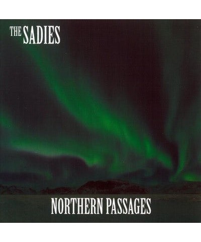 The Sadies NORTHERN PASSAGES CD $5.95 CD