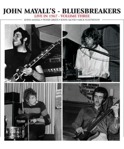 John Mayall & The Bluesbreakers LIVE IN 1967 VOL. 3 Vinyl Record $6.20 Vinyl