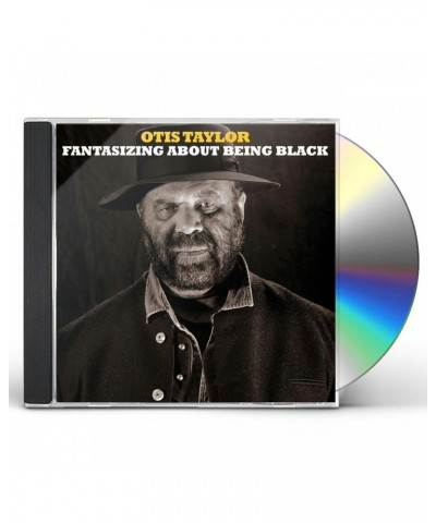 Otis Taylor Fantasizing About Being Black CD $6.10 CD