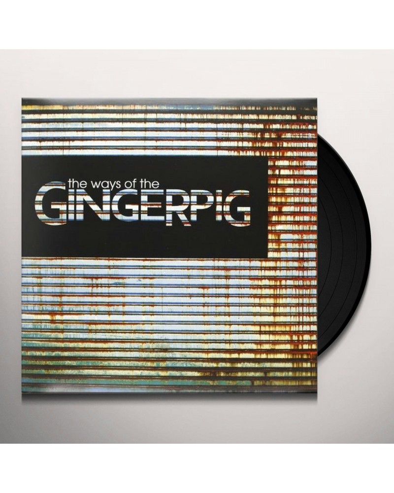 Gingerpig WAYS OF THE GINGERPIG Vinyl Record $10.32 Vinyl