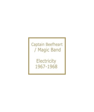 Captain Beefheart & His Magic Band ELECTRICITY 1967-1968 CD $5.20 CD