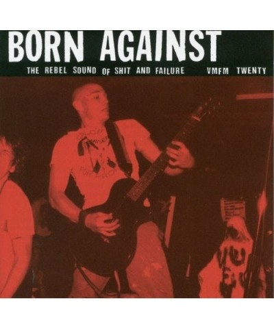 Born Against REBEL SOUND OF SHIT & FAILURE CD $8.33 CD