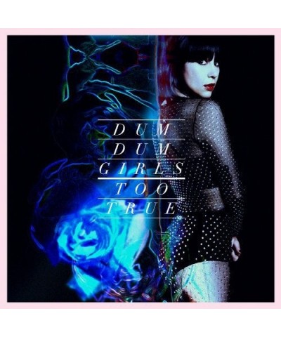 Dum Dum Girls Too True Vinyl Record $6.84 Vinyl