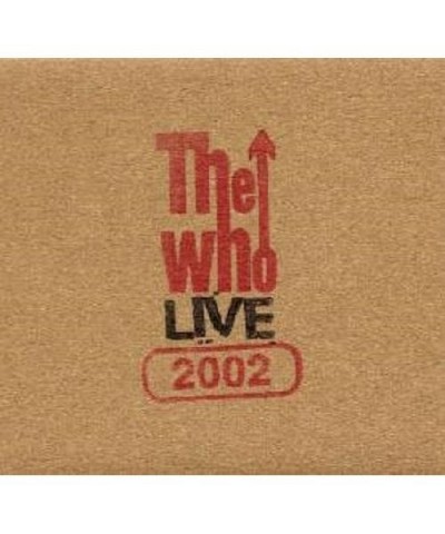 The Who LIVE: COLUMBUS OH 8/28/02 CD $5.00 CD