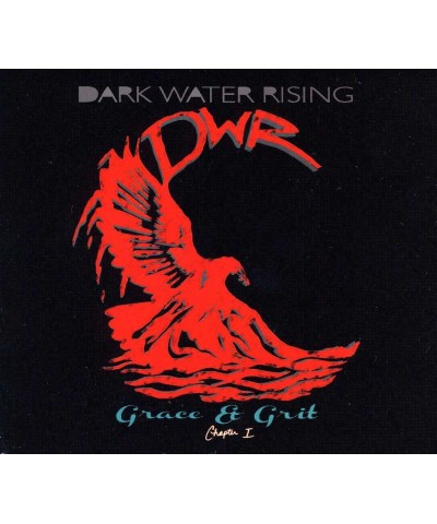 Dark Water Rising GRACE & GRIT: CHAPTER 1 CD $4.00 CD