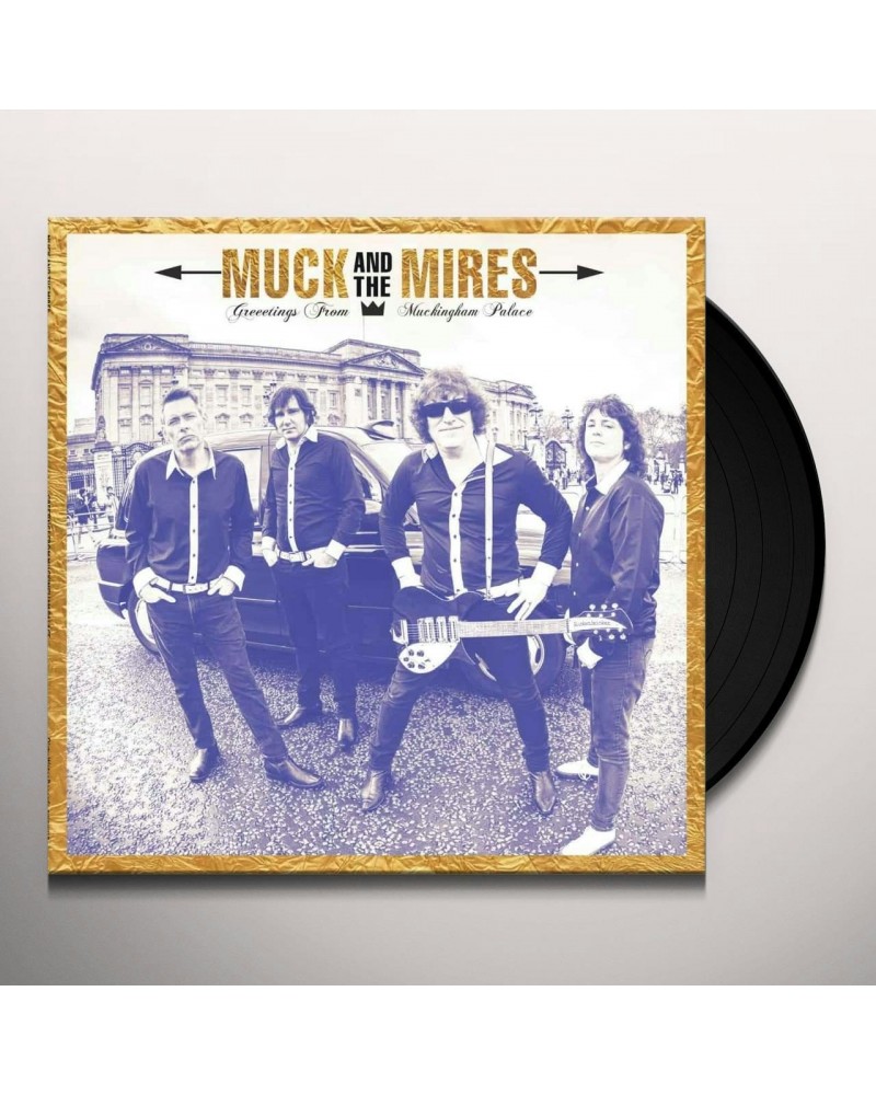 Muck & The Mires Greetings from Muckingham Palace Vinyl Record $10.34 Vinyl