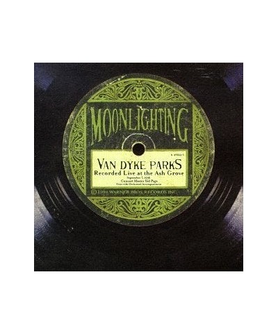 Van Dyke Parks MOONLIGHTING: LIVE AT THE ASH GROVE CD $8.40 CD