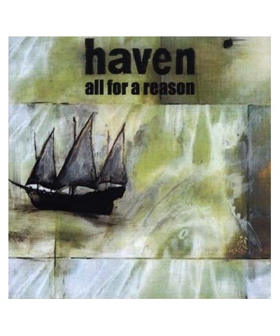 Haven ALL FOR A REASON CD $6.50 CD