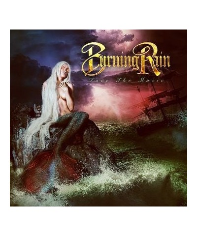 Burning Rain Face The Music CD $5.58 CD