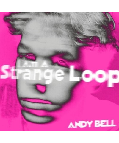 Andy Bell I Am A Strange Loop Vinyl Record $9.67 Vinyl