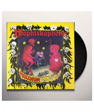 Mephiskapheles Maximum Perversion Vinyl Record $6.53 Vinyl