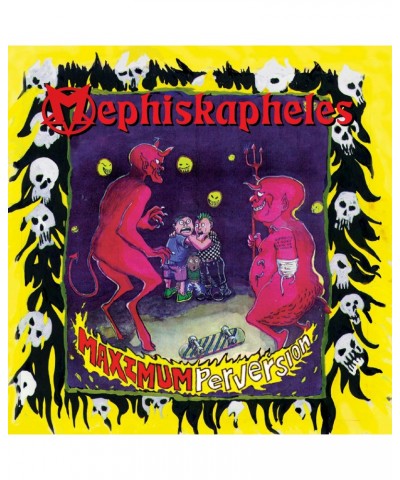 Mephiskapheles Maximum Perversion Vinyl Record $6.53 Vinyl