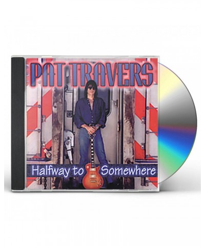 Pat Travers HALFWAY TO SOMEWHERE CD $5.73 CD